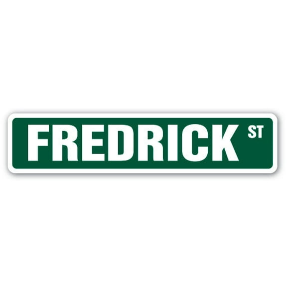 FREDRICK Street Sign Childrens Name Room Sign | Indoor/Outdoor | 18" Wide