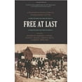 thumbnail image 1 of Pre-Owned FREE AT LAST : A Documentary History of Slavery, Freedom and the Civil War (Publications of the Freedmen and Southern Society Project) Paperback, 1 of 1