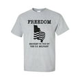thumbnail image 1 of FREEDOM - Brought to you by the U.S. Military Short Sleeve T-Shirt, 1 of 4
