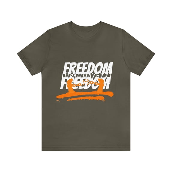 FREEDOM Shirt | Bold Statement Unisex T-Shirt
