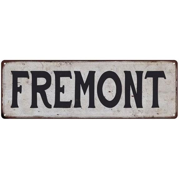 FREMONT Vintage Look Rustic Metal 8x24 Sign City State 108240041111