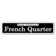 thumbnail image 1 of FRENCH QUARTER Aluminum Street Sign nola cajun creole jazz New | Indoor/Outdoor |  18" Wide, 1 of 5