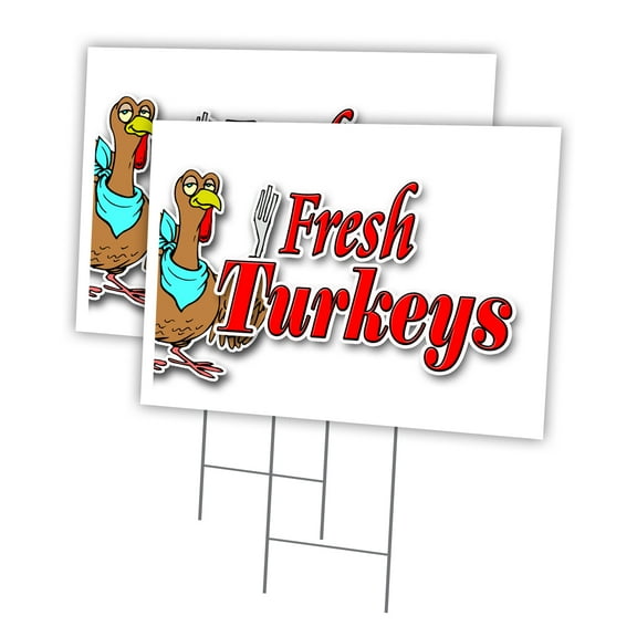 FRESH TURKEYS 2 Pack Of 12" x 16" Yard Sign & Stake | Advertise Your Business | Stake Included Image On Front Only | Made in The USA