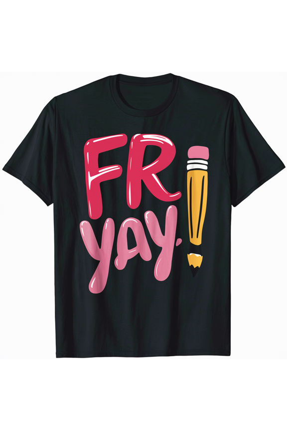 FRI-YAY Cool Vibes Tee Shirt Men Women Unisex Hipster Graphic T-Shirt