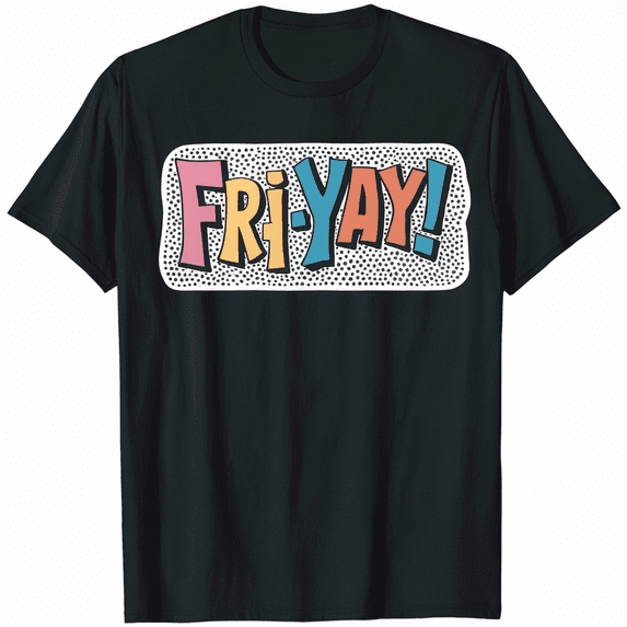 FRI-YAY Urban Style Tee Shirt Men Women Unisex Streetwear Graphic T-Shirt