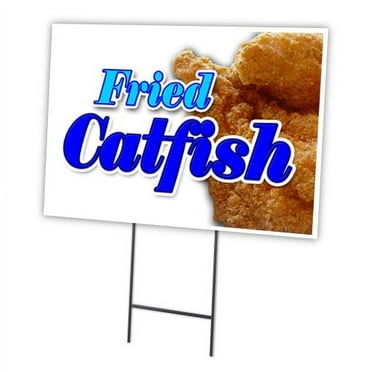 FRIED CATFISH 18"x24" Yard Sign & Stake | Advertise Your Business | Stake Included Image On Front Only | Made in The USA