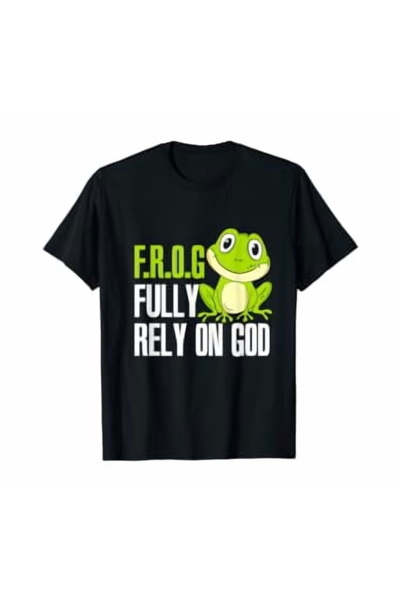 Frog Fully Rely On God Christian Frog Lover T-Shirt Mp