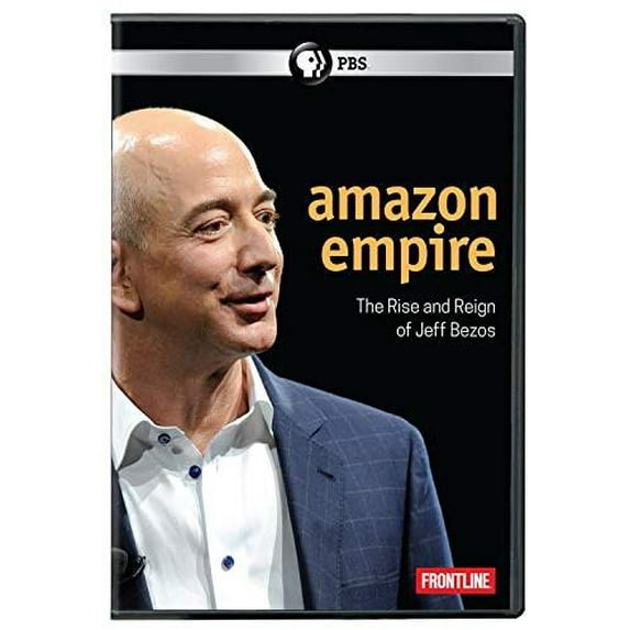 FRONTLINE: Amazon Empire: The Rise And Reign Of Jeff Bezos