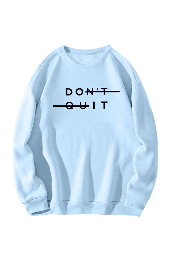 Mens Long Sleeve Shirt Dont Quit Sweatshirt Crewneck Fashion Pullover Shirts Sky Blue-A