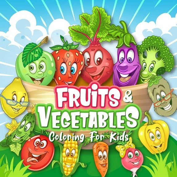 FRUITS & VEGETABLES Coloring Book for Kids, (Paperback)