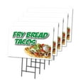 thumbnail image 1 of FRY BREAD TACOS 5 Pack Of 12" x 16" Yard Sign & Stake | Advertise Your Business | Stake Included Image On Front Only | Made in The USA, 1 of 3