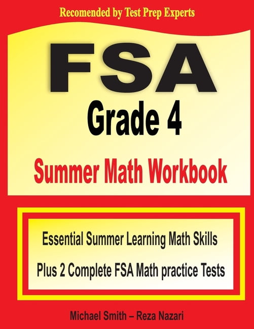FSA Grade 4 Summer Math Workbook: Essential Summer Learning Math Skills ...