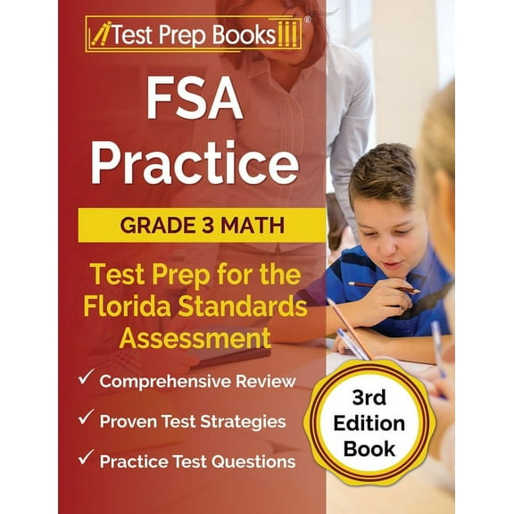 FSA Practice Grade 3 Math Test Prep for the Florida Standards Assessment [3rd Edition Book], (Paperback)