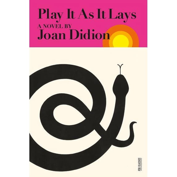 FSG Classics Play It as It Lays, (Paperback)