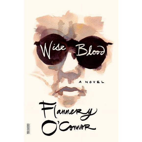 FSG Classics Wise Blood, (Paperback)