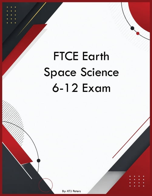 FTCE Earth Space Science 6-12 Exam, (Paperback)