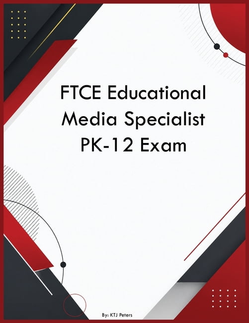 FTCE Educational Media Specialist PK-12 Exam, (Paperback)