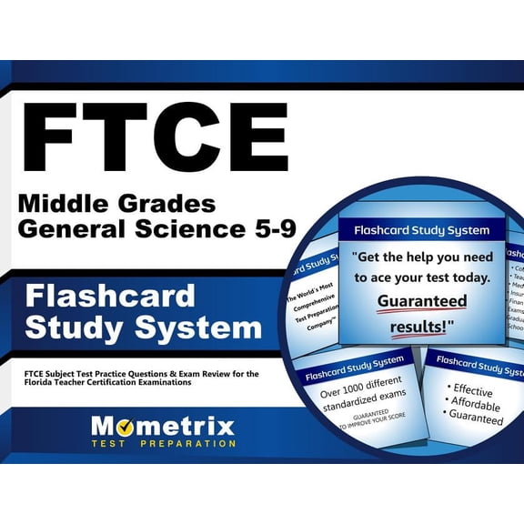 FTCE Middle Grades General Science 5-9 Flashcard Study System : FTCE Test Practice Questions & Exam Review for the Florida Teacher Certification Examinations (Cards)