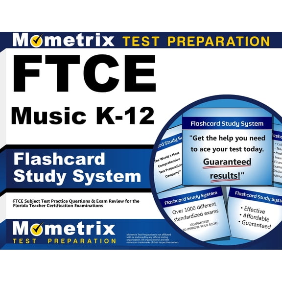 FTCE Music K-12 Flashcard Study System : FTCE Test Practice Questions & Exam Review for the Florida Teacher Certification Examinations