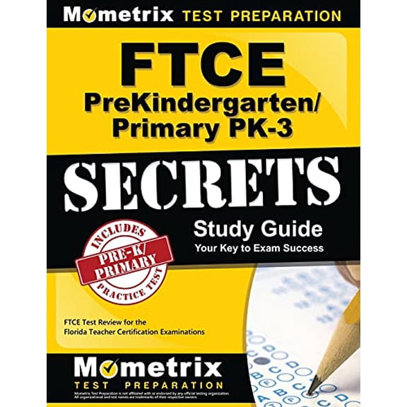 Pre-Owned FTCE PreKindergarten/Primary PK-3 Secrets Study Guide: FTCE Test Review for the Florida Teacher Certification Examinations Paperback