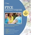 thumbnail image 1 of Pre-Owned FTCE Social Science 6-12 Study Guide: Test Prep and Practice Questions for the FTCE Social Science Exam (Paperback) 1941759769 9781941759769, 1 of 1