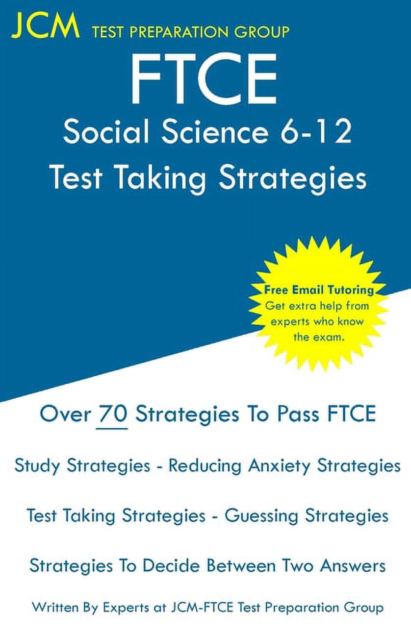 FTCE Social Science 612 Test Taking Strategies FTCE 037 Exam Free