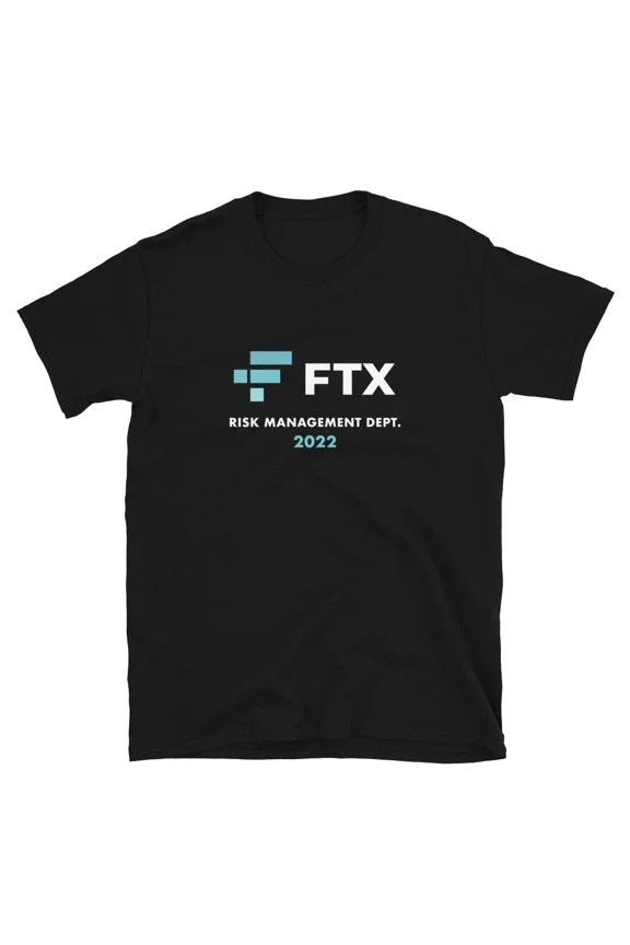 FTX Risk Management Dept 2022 T-shirt Trading Crypto Trader Gift Blockchain Tee | eBay