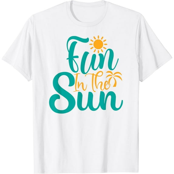 FUN IN THE SUN Family Summer Vacation T-Shirt100% pure cotton white short-sleeved T-shirts for men and women