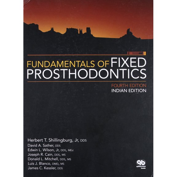FUNDAMENTALS OF FIXED PROSTHODONTICS - SHILLINGBURG