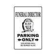 thumbnail image 1 of FUNERAL DIRECTOR Decal parking parlor mortician undertaker Mortuary | Indoor/Outdoor | 9" Tall, 1 of 4