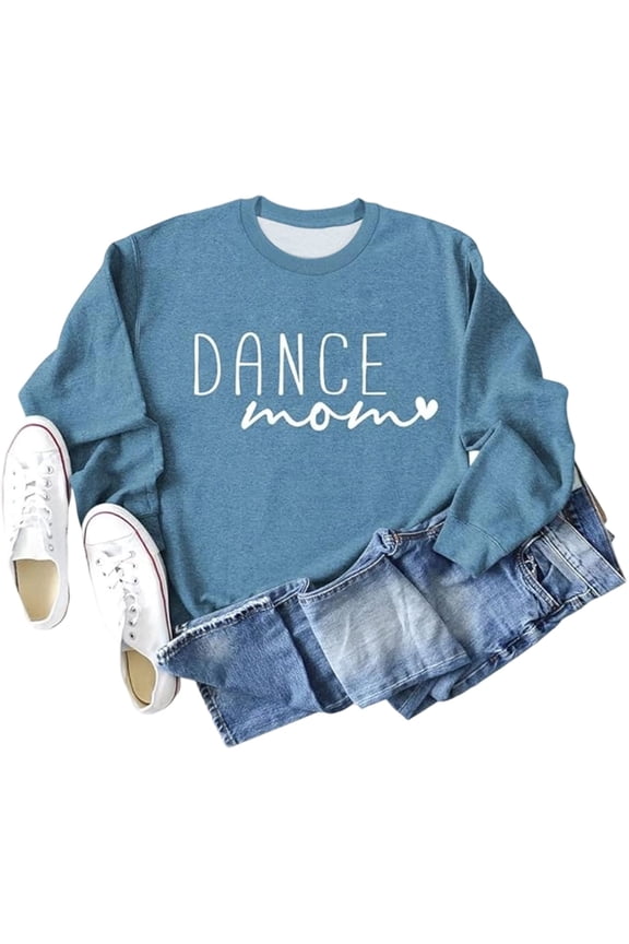 Womens Dance Mom Sweatshirt Crewneck Long Sleeve Funny Graphic Sweatshirt Dance Mama Gifts Top Blue S