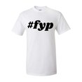 thumbnail image 1 of #FYP For You Page Unisex Adult Short Sleeve T-shirt-White-large, 1 of 4