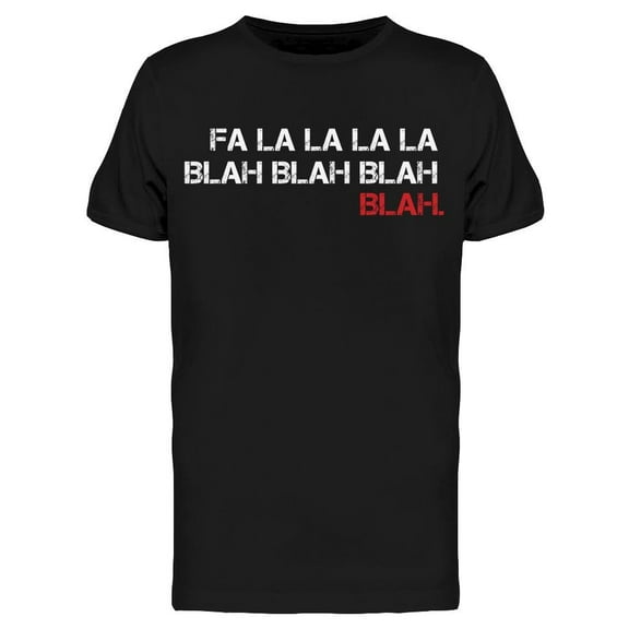 Fa La La La La Men's T-shirt
