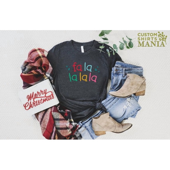 Fa La La La La Winter Shirt, Cute Winter Shirt, Winter Song Tee, Winter Outfit, Shirt, Women's Winter T-shirt Tshirt All Size S-5XL