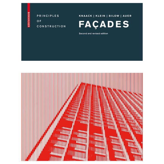 Façades: Principles of Construction, (Hardcover)