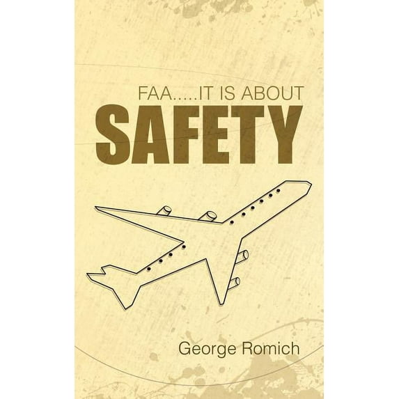 Faa . . . . . It Is About Safety