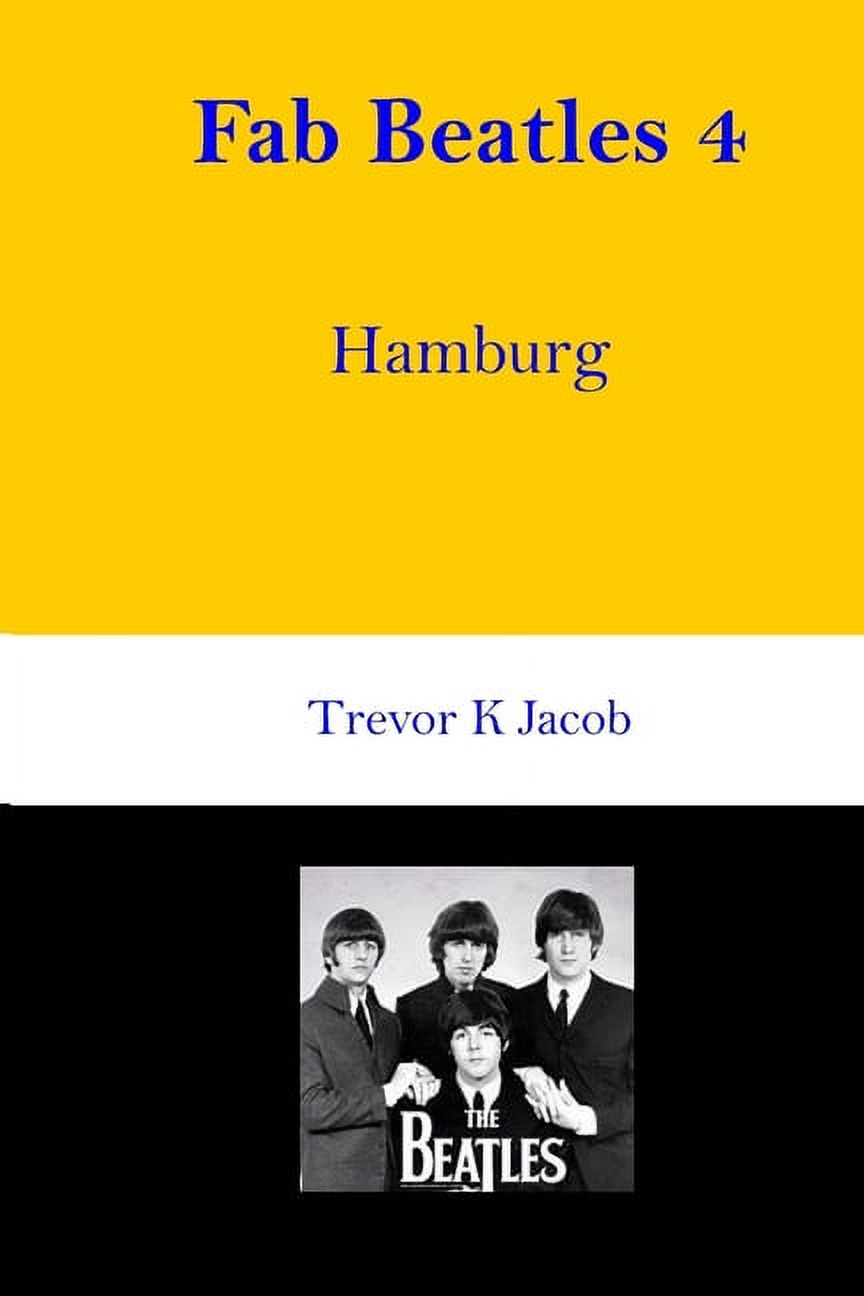 Fab Beatles 4 : Hamburg (Paperback)