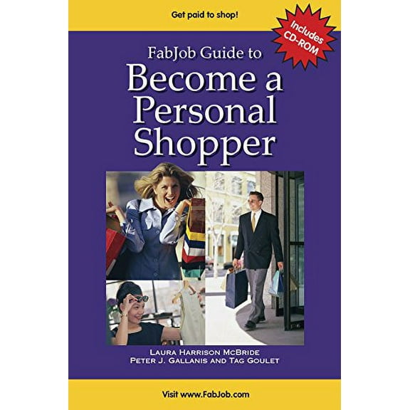 Pre-Owned Become a Personal Shopper [With CD-ROM] (Paperback) 1894638557 9781894638555