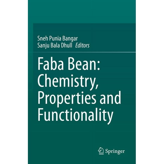 Faba Bean: Chemistry, Properties and Functionality, (Paperback)