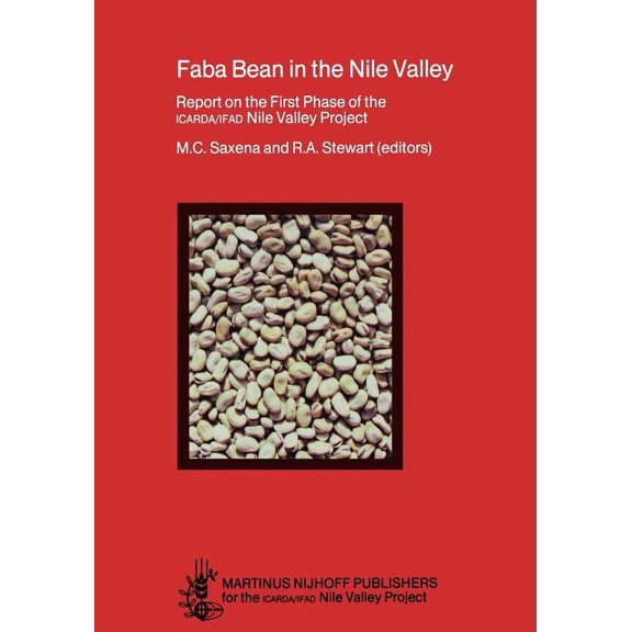 Faba Bean in the Nile Valley: Report on the First Phase of the Icarda/Ifad Nile Valley Project, (Paperback)