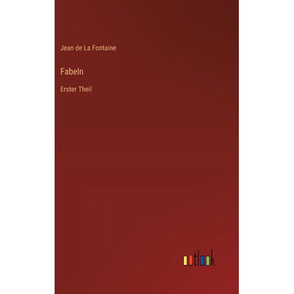 Fabeln: Erster Theil, (Hardcover)
