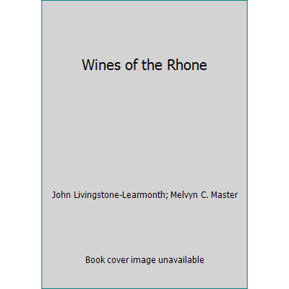 Pre-Owned Wines of the Rhone (Paperback) 0571130550 9780571130559