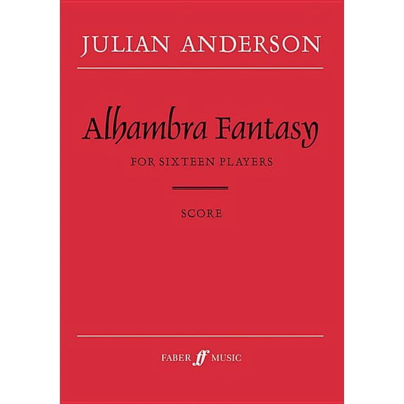 Faber Edition Alhambra Fantasy: Score, (Paperback)