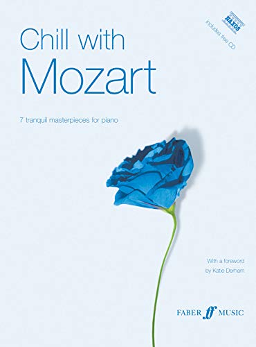 Faber Edition: Chill with: Chill with Mozart : 7 Tranquil Masterpieces for Piano (Mixed media product) - image 1 of 1