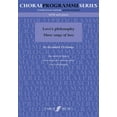 thumbnail image 1 of Faber Edition: Choral Programme Love's Philosophy: Three Songs of Love, (Paperback), 1 of 1