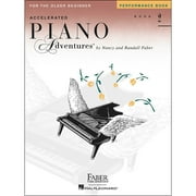 Faber Piano Adventures Accelerated Piano Adventures Performance Book 2 - Faber Piano