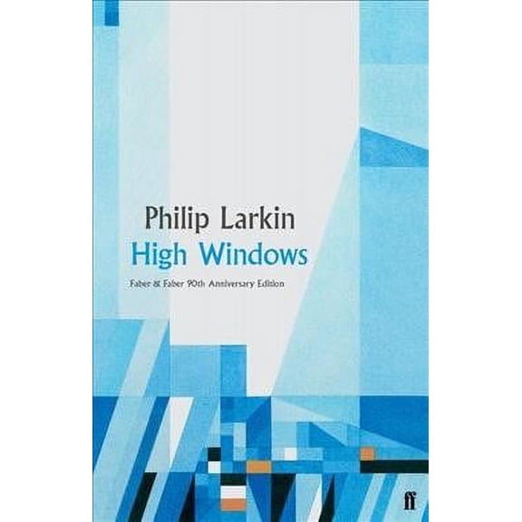 Faber Poetry: High Windows (Hardcover)