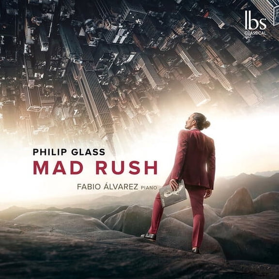 Fabio Alvarez - Glass: Mad Rush - Music & Performance - CD