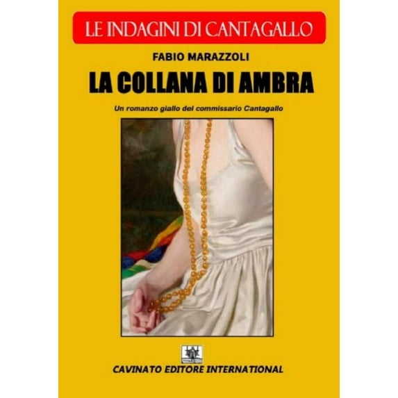 Fabio Marazzoli La collana di ambra. Le indagini di Cantagallo (Paperback)