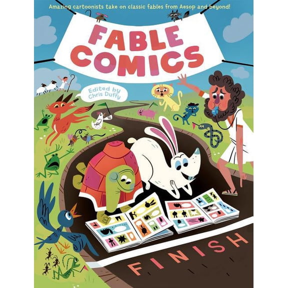 Fable Comics: Amazing Cartoonists Take on Classic Fables from Aesop and Beyond, (Hardcover)